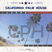 CPH【住起産業/静岡県東部】のカタログ（CALIFORNIA PALM HOUSE（CPH）カタログ)