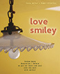 ハウススマイリーのカタログ（love smiley)